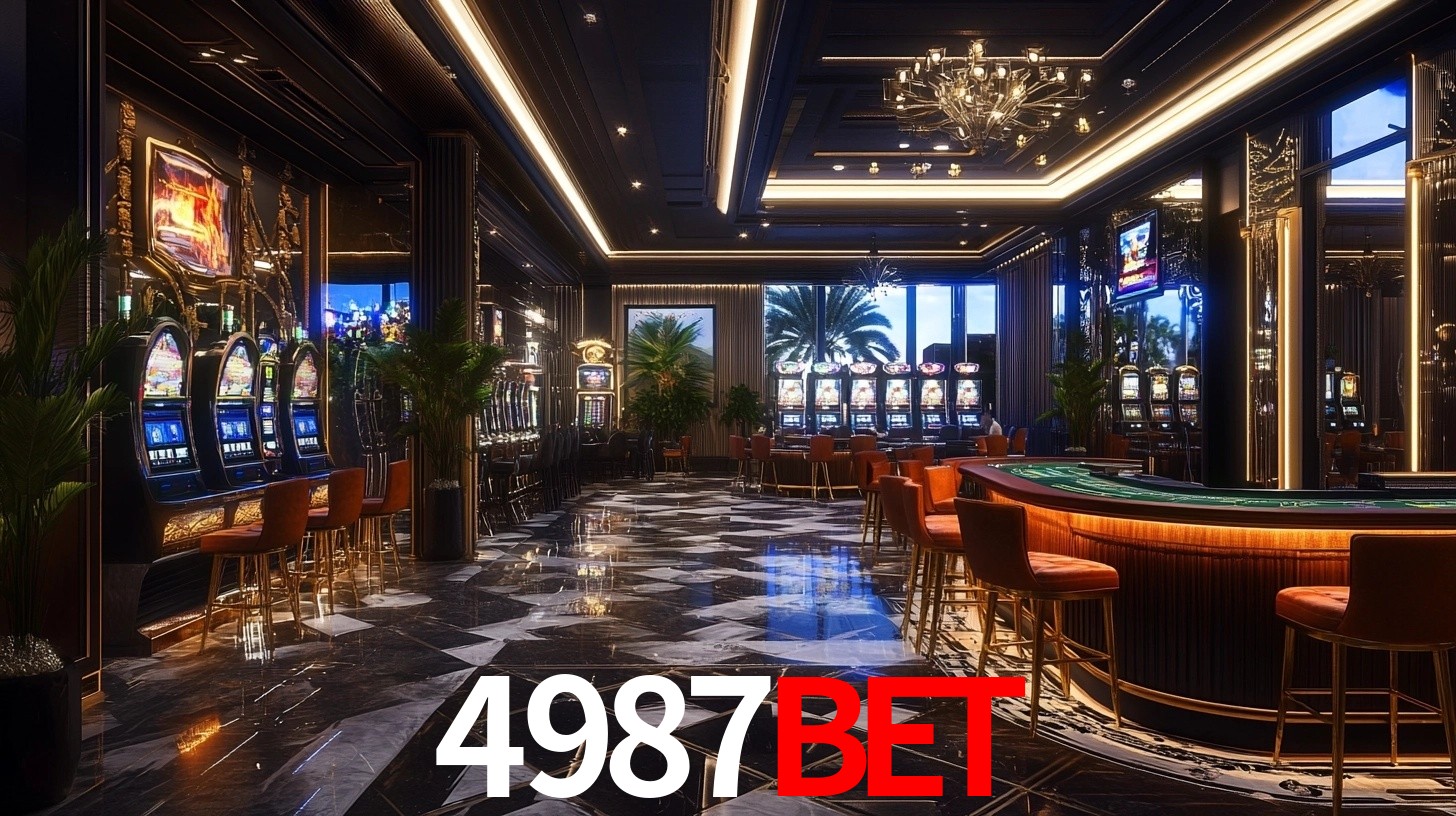 4987bet: Jogos de Caça-Níqueis-Altas Recompensas, Roleta-Velocidade, Blackjack-Desafios Máximos